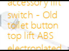 Εναλλακτικός διακόπτης ανύψωσης τουριστικών εξαρτημάτων - Παλαιός διακόπτης ανύψωσης άνω των κουμπιών τουαλέτας ABS